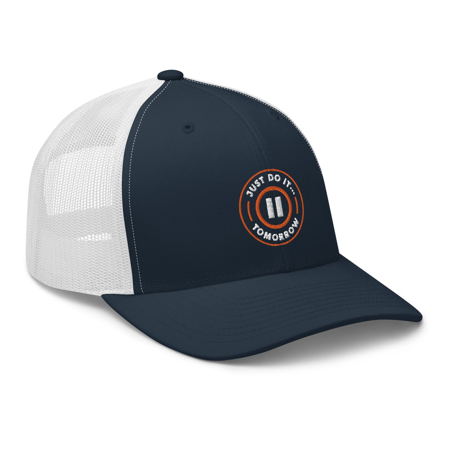 Just Do It Tomorrow Trucker Cap