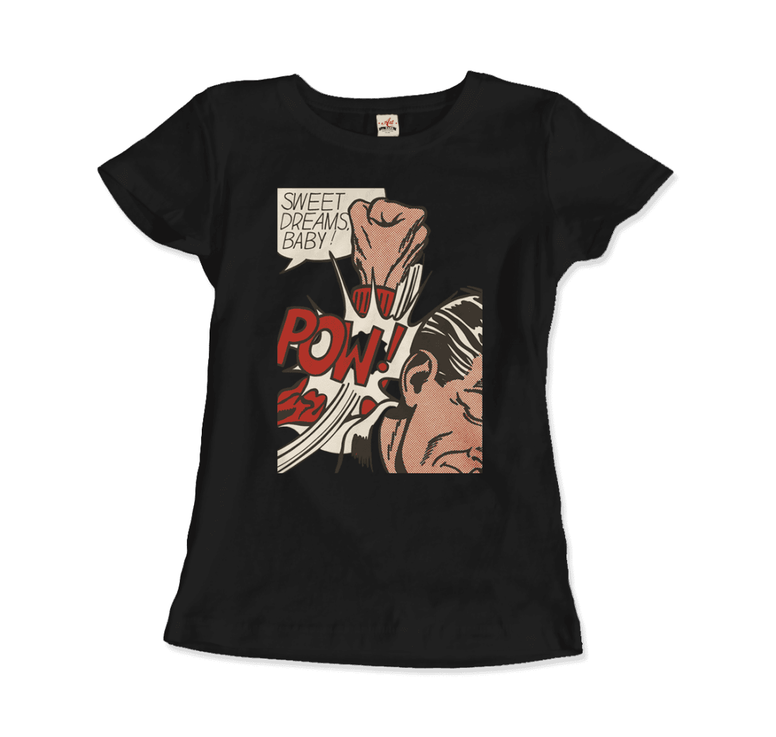 Roy Fox Lichtenstein, Sweet Dreams Baby! 1965 T-Shirt by Art-O-Rama Shop