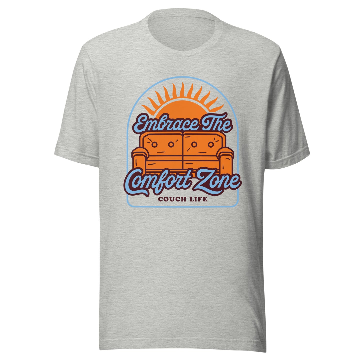 Embrace the Comfort Zone T-Shirt