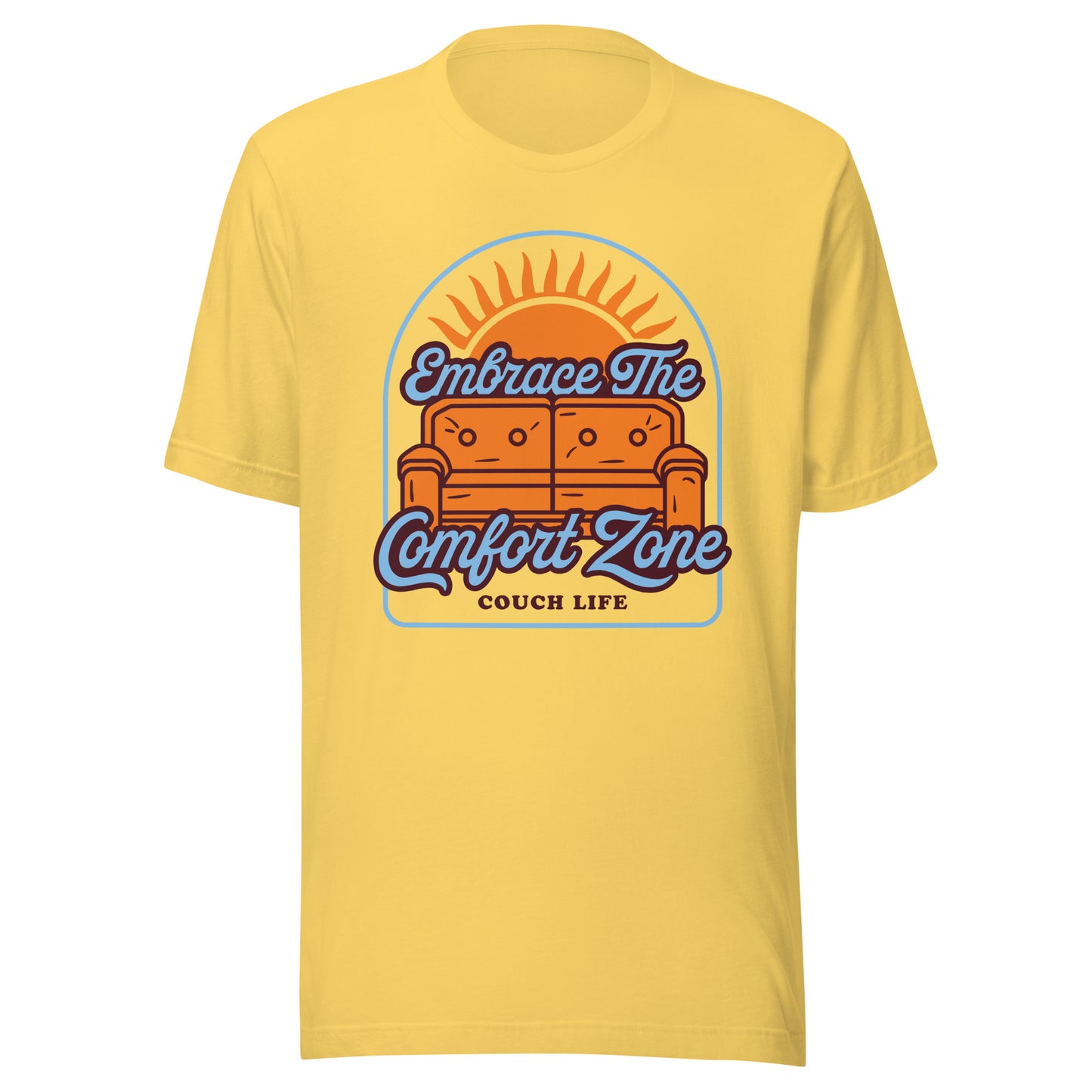 Embrace the Comfort Zone T-Shirt